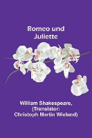 Shakespeare, W: Romeo und Juliette