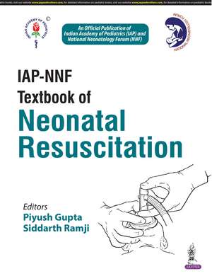 IAP-NNF Textbook of Neonatal Resuscitation de Piyush Gupta