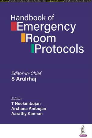 Handbook of Emergency Room Protocols de S Arulrhaj