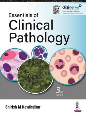 Essentials of Clinical Pathology de Shirish M Kawthalkar