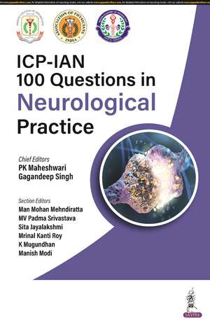 ICP-IAN 100 Questions in Neurological Practice de PK Maheshwari