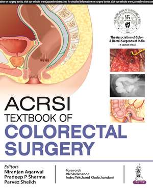 Textbook of Colorectal Surgery de Niranjan Agarwal