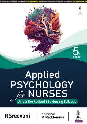 Applied Psychology for Nurses de R Sreevani