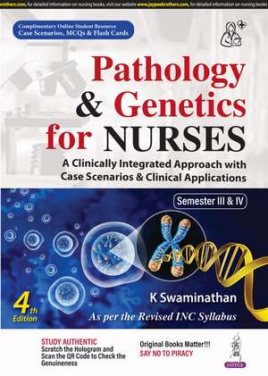 Pathology & Genetics for Nurses de K Swaminathan