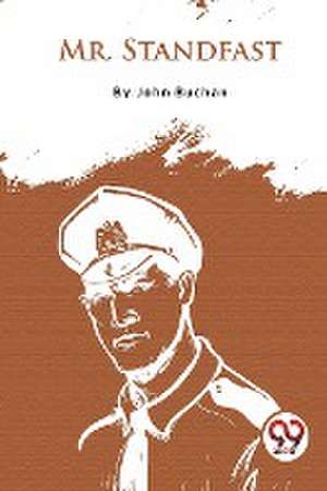 Mr. Standfast de John Buchan