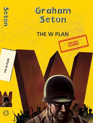 The W Plan de Graham Seton