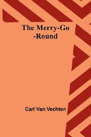 The Merry-Go-Round de Carl Van Vechten