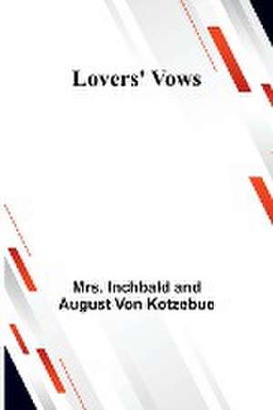 Lovers' Vows de Inchbald