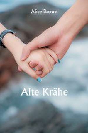 Old Crow de Alice Brown