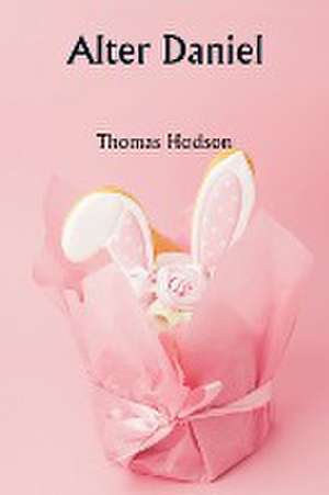 Old Daniel de Thomas Hodson