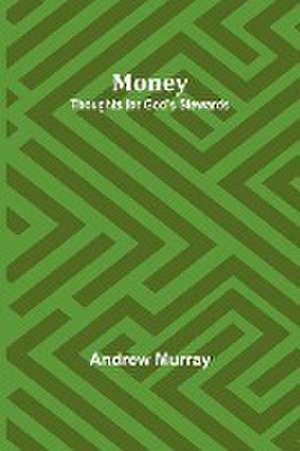 Money de Andrew Murray