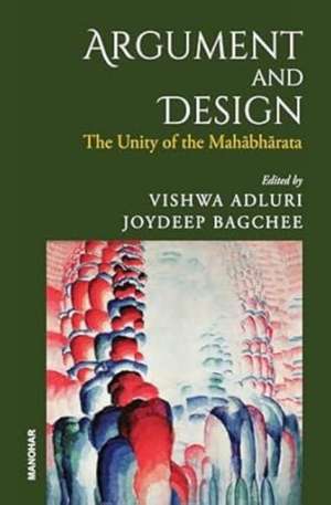 Argument and Design de Vishwa P. Adluri