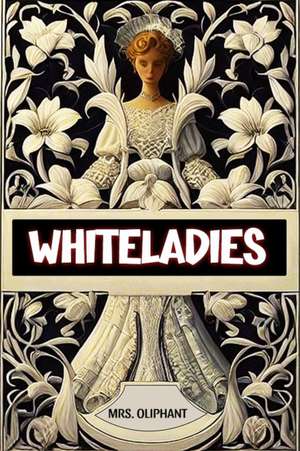 Whiteladies de Oliphant