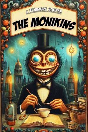 The Monikins de J Fenimore Cooper