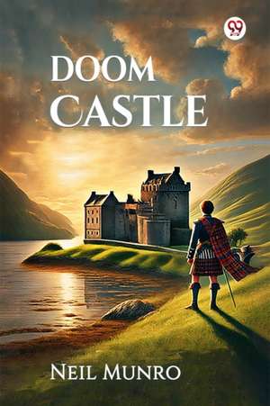 Doom Castle de Neil Munro