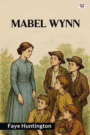 Mabel Wynn de Faye Huntington