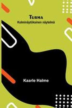 Turma de Kaarle Halme