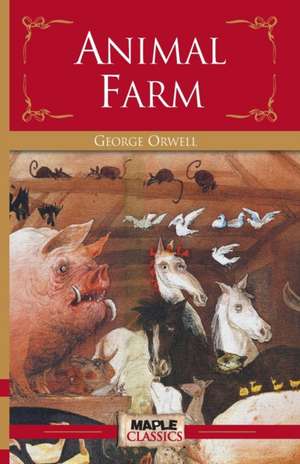 Animal Farm de George Orwell