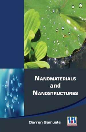 NANOMATERIALS & NANOSTRUCTURES de DARREN SAMUELS