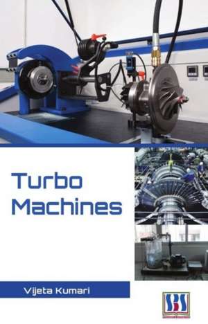 TURBO MACHINES de VIJETA KUMARI