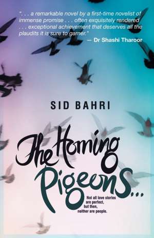 The Homing Pigeons de Sid Bahri