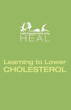 Learning to Lower CHOLESTEROL de Leadstart Publishing Pvt Ltd