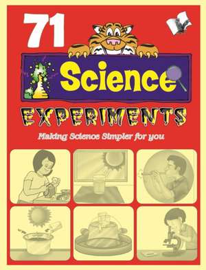 71 Science Experiments de Vikas Khatri