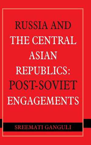 Russia and the Central Asian Republics