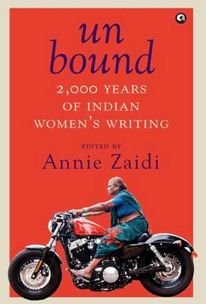 Unbound de Annie Zaidi