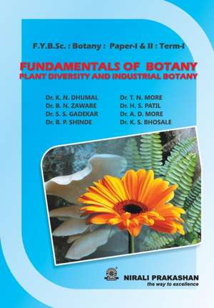 Fundamentals Of Botany de K. N. Dhumal