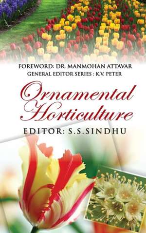 Ornamental Horticulture de S. S. Sindhu