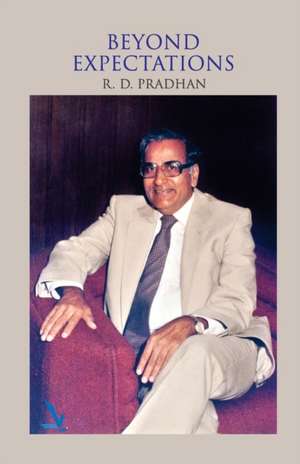 Beyond Expectations de R. D. Pradhan