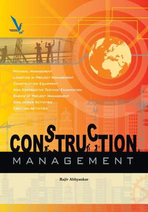 Construction Management de Rajiv Abhyankar