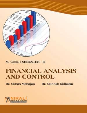 Financial Analysis And Control (M.Com. Part I de Suhas Mahajan