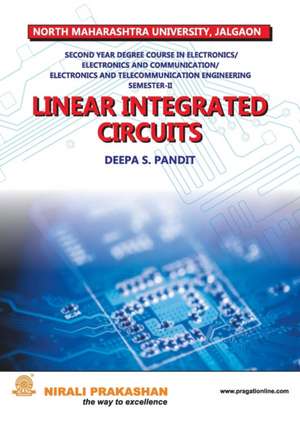 Linear Integrated Circuits (S.E. E & Tc Nmu) de Deepa S. Pandit