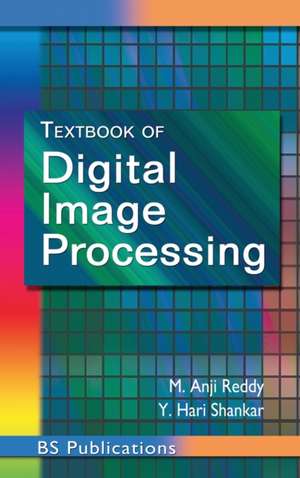 Textbook of Digital Image Processing de M Anji Reddy