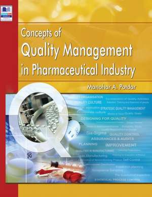 Concepts of Quality Management in Pharmaceutical Industry de Manohar A Potdar