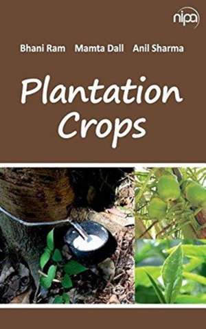 Plantation Crops de Bhani Ram