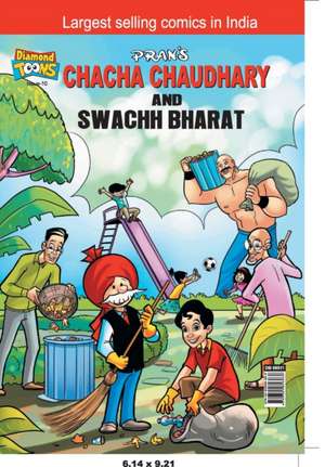 Chacha Chaudhary And Swachh Bharat de Paran