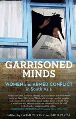 Garrisoned Minds de Laxmi Murthy