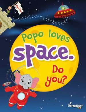 Popo Loves Space. Do You?