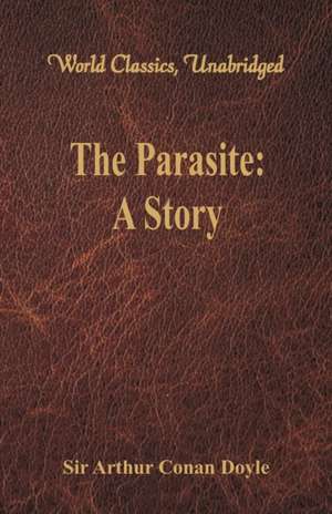 The Parasite de Arthur Conan Doyle