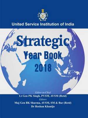 Strategic Yearbook 2018 de Roshan Khanijo