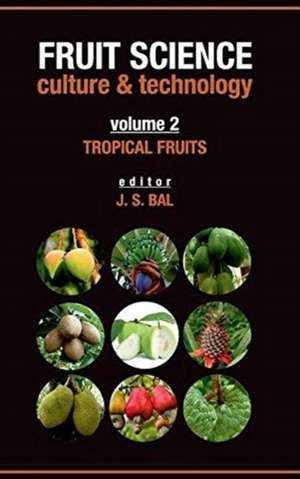 Fruit Science Culture and Technology de J S Bal