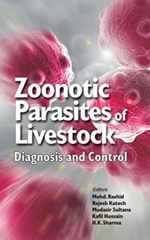 Zoonotic Parasites of Livestock de Mohd. Rashid