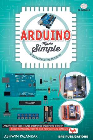 ARDUINO MADE SIMPLE de Ashwin Pajankar