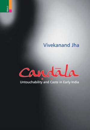 Candala de Vivekanand Jha