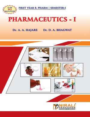 PHARMACEUTICS - I de AshokA. Hajare