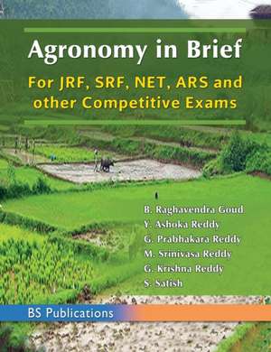 Agronomy in Brief de B Raghavendra Goud