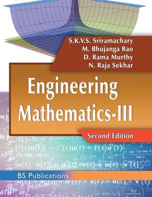 Engineering Mathematics-III de S K V S Sriramachary